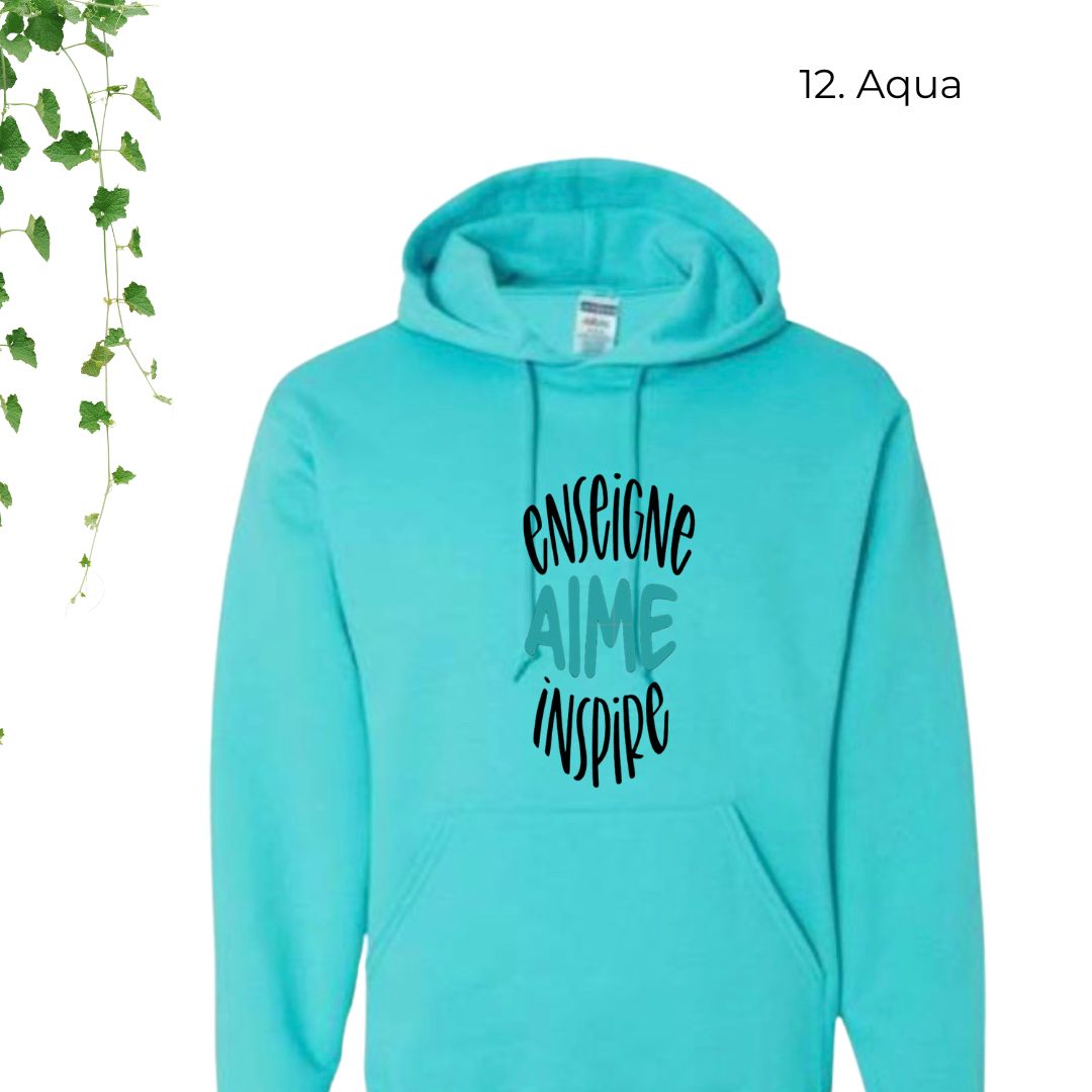 hoodie aqua pour enseignants enseigne aime inspire