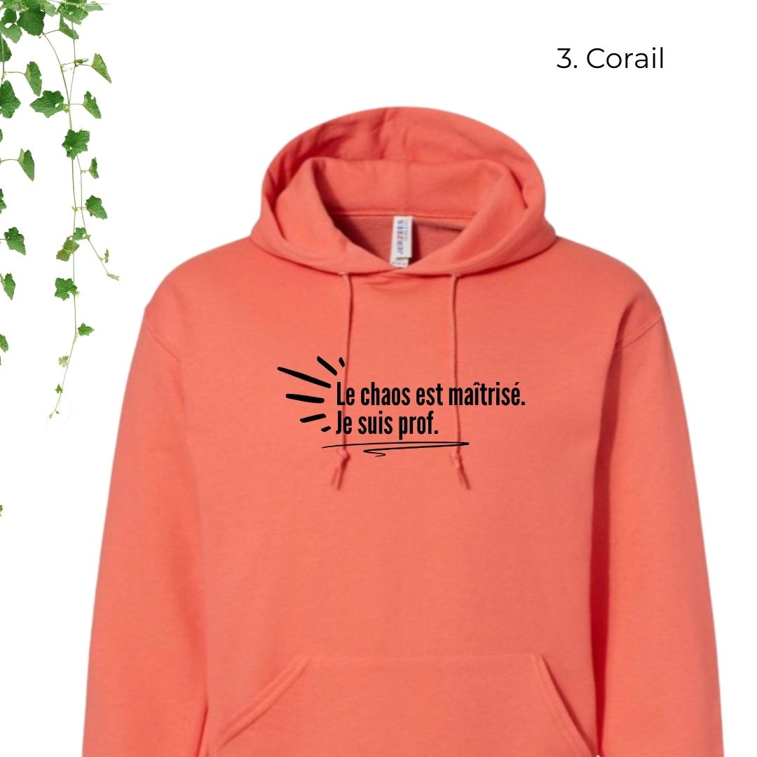 coton ouaté corail pour enseignant le chaos est maîtrisé je suis prof