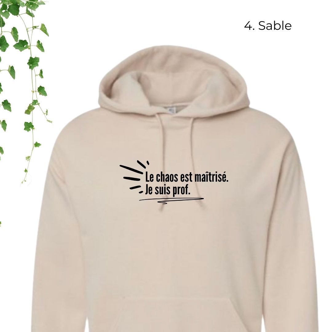 coton ouaté beige pour enseignant le chaos est maîtrisé je suis prof