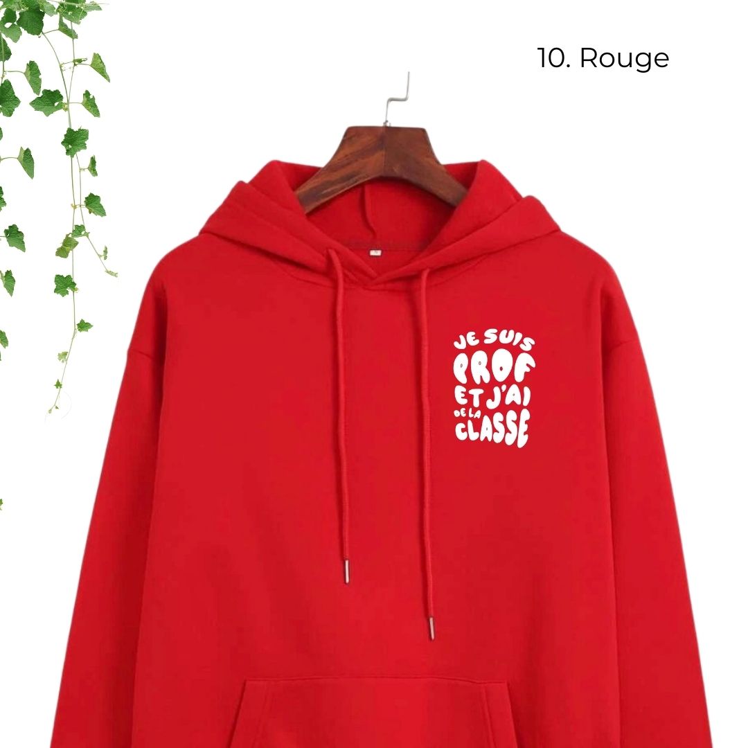 hoodie rouge pour enseignants je suis prof et jai de la classe