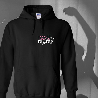 Hoodie - Dance Mom